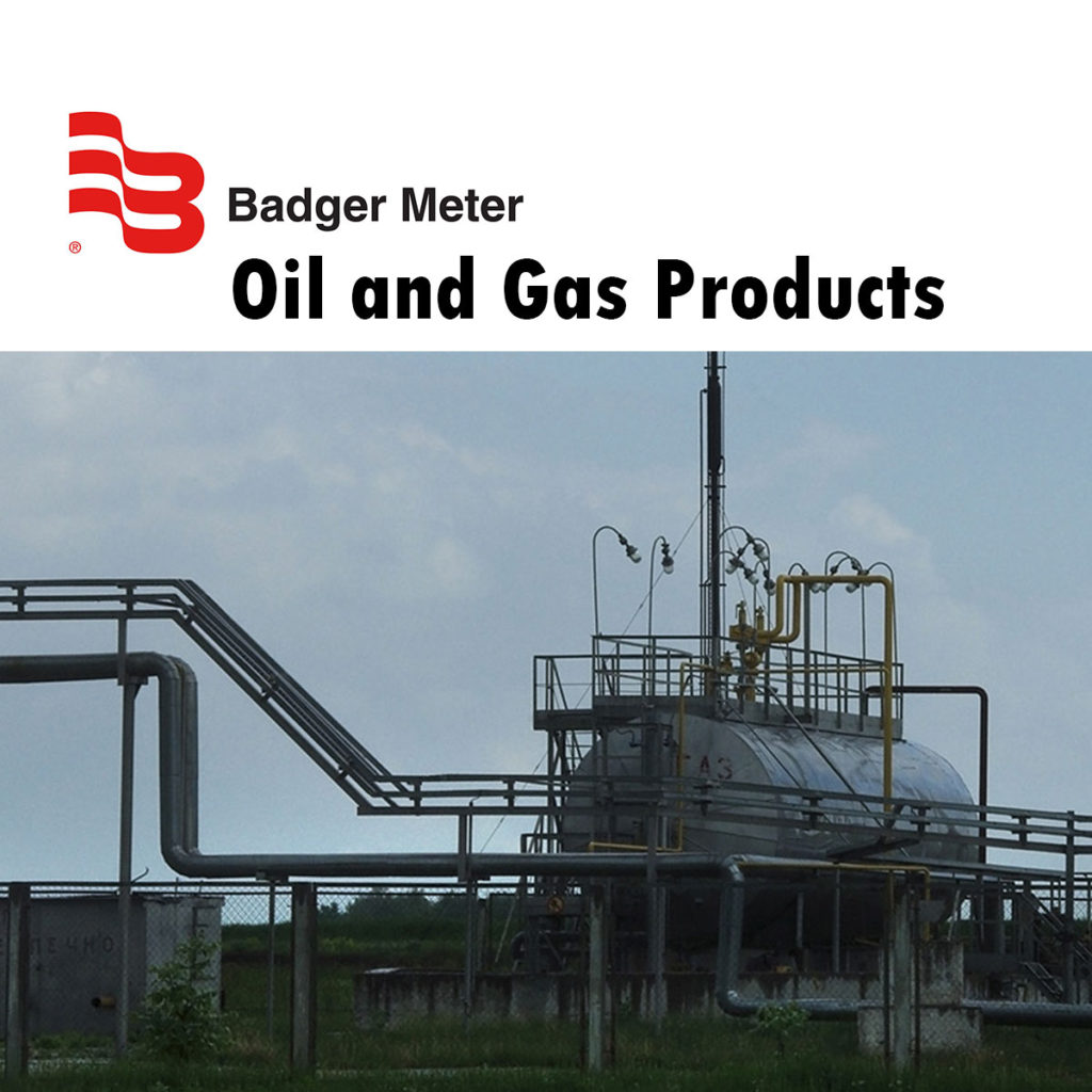 Badger Meter Oil and Gas Products